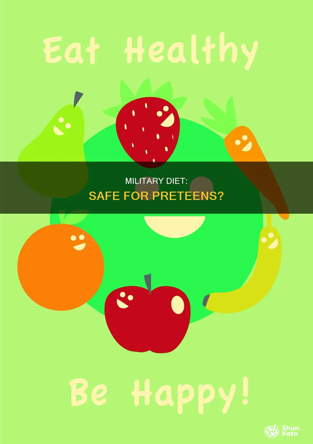 is the military diet safe for 12 year olds