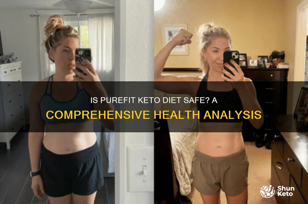 is the purefit keto diet safe