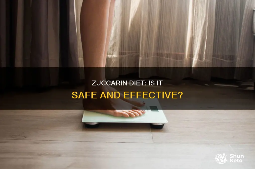 is the zuccarin diet safe