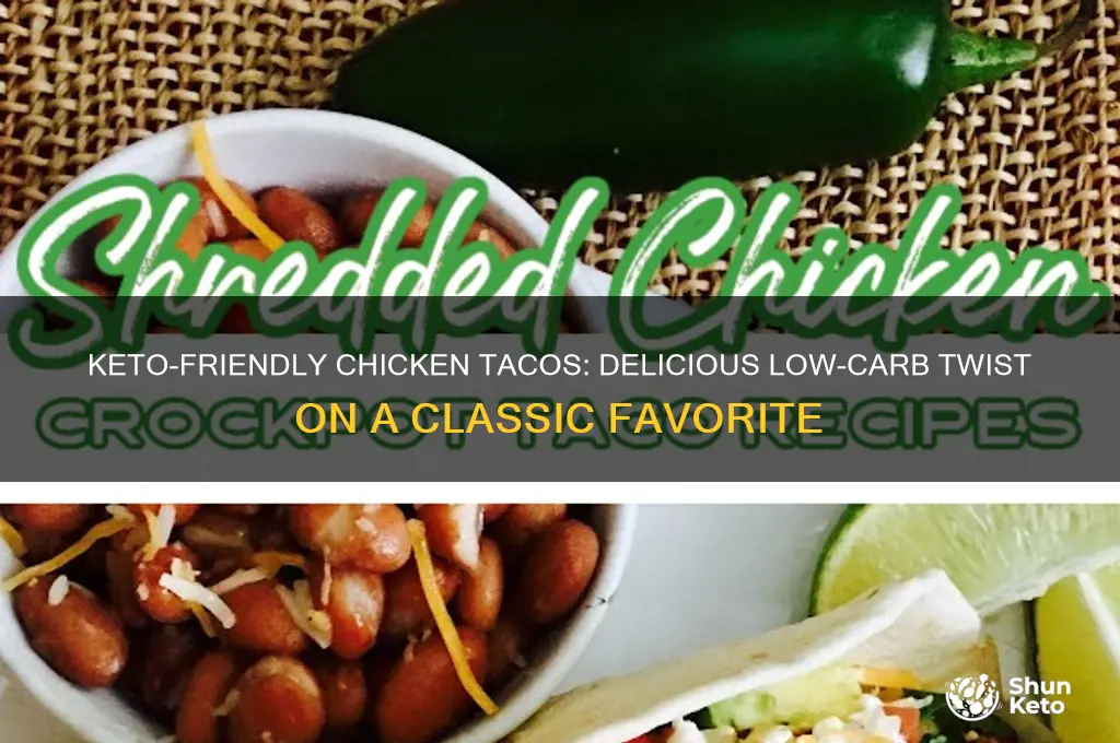is there a keto qay to eat chocken tacos