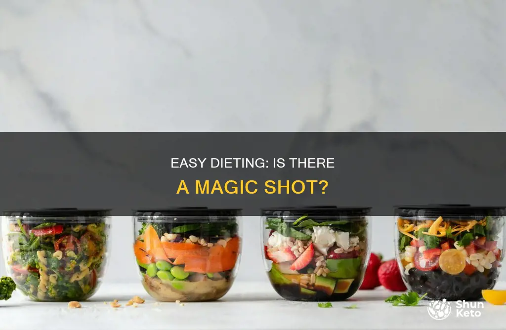 is there a magic shot that makes dieting easy