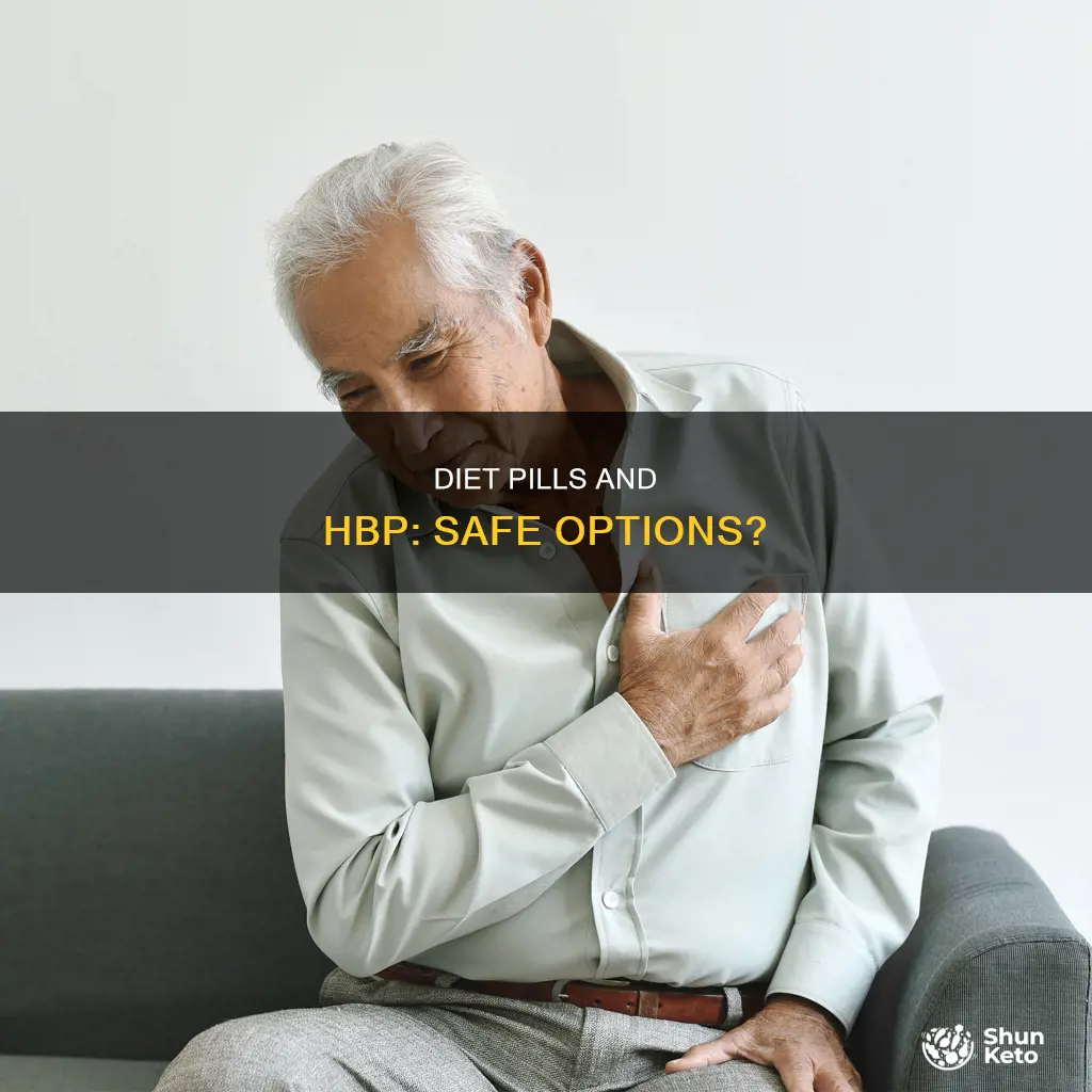 is there any diet pills for people with hbp