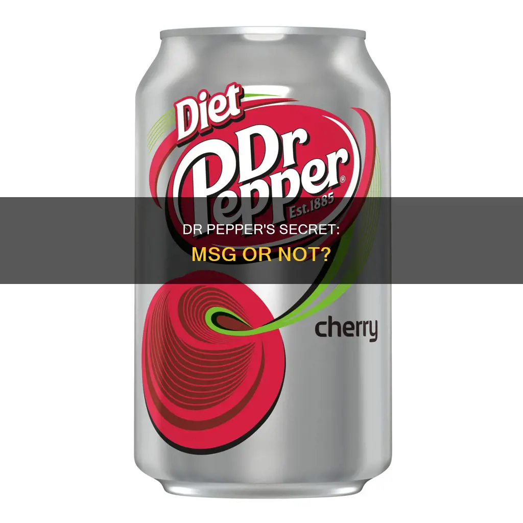 is there msg in diet dr pepper