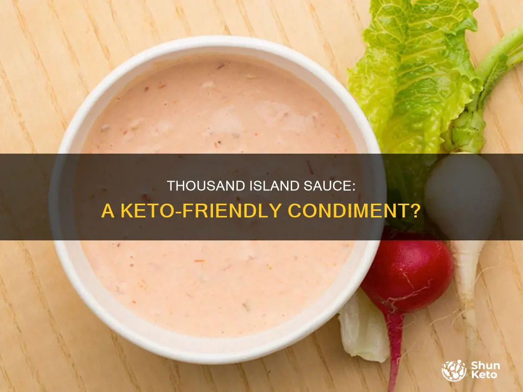 is thousand island sauce keto