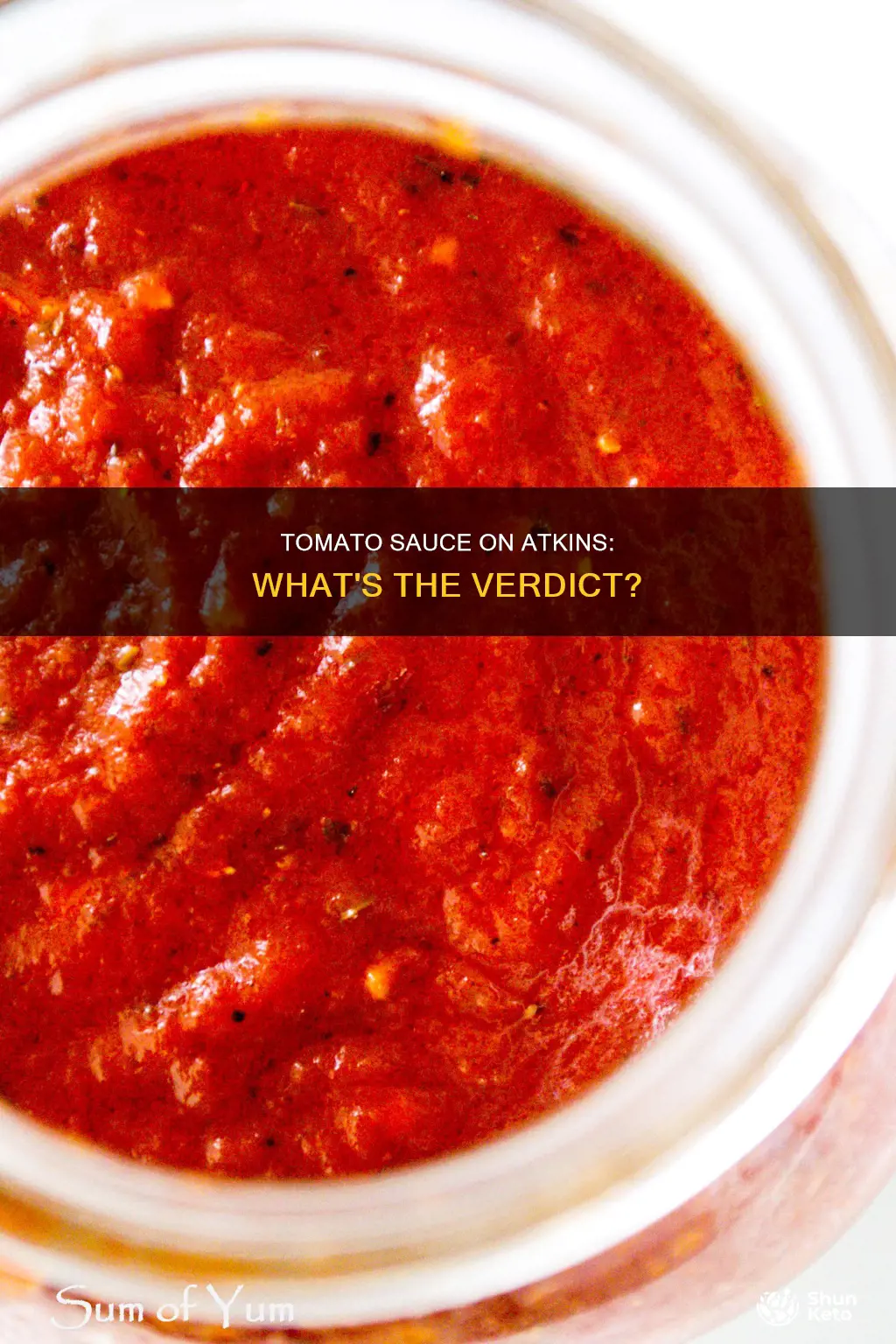 is tomato sauce allowed on atkins diet