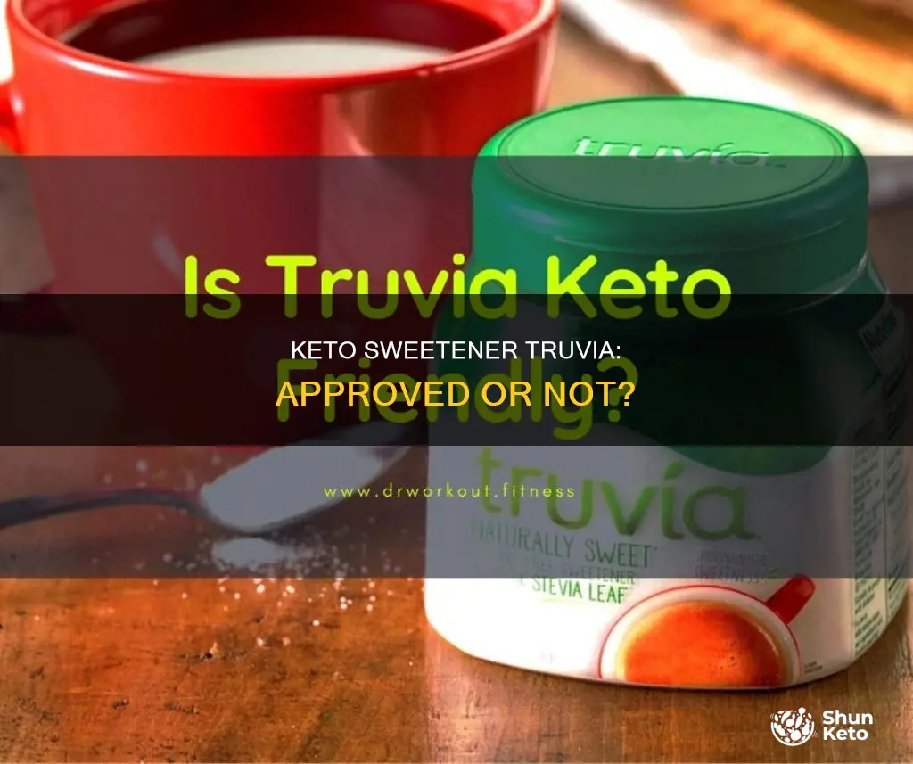 is truvia an approved keto sweetener