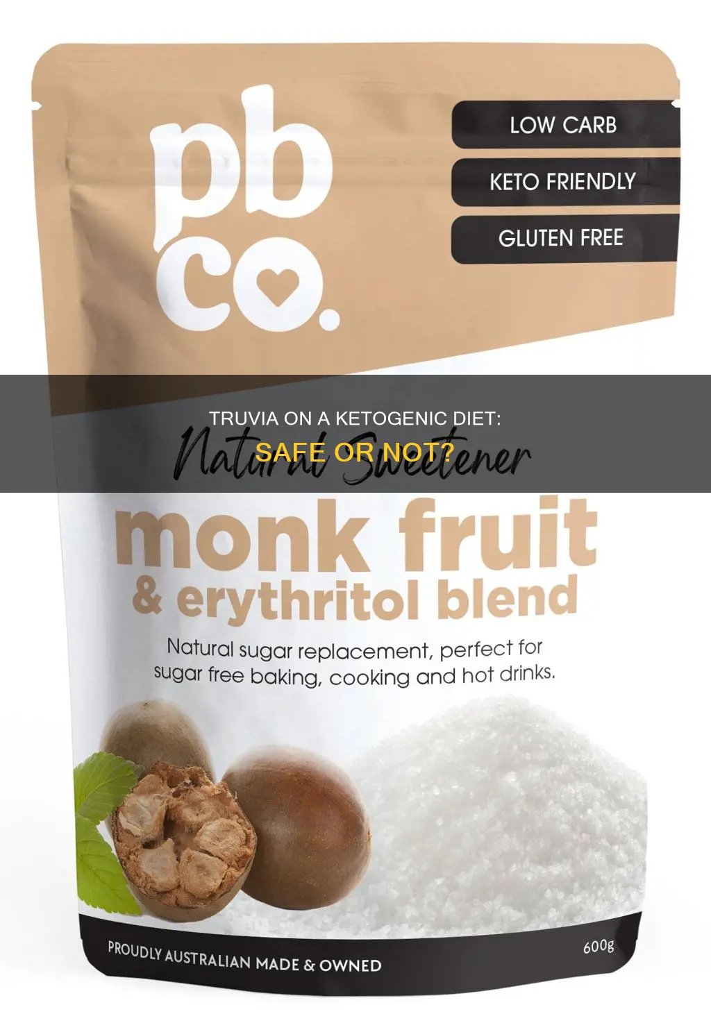 is truvia ok for ketogenic diet
