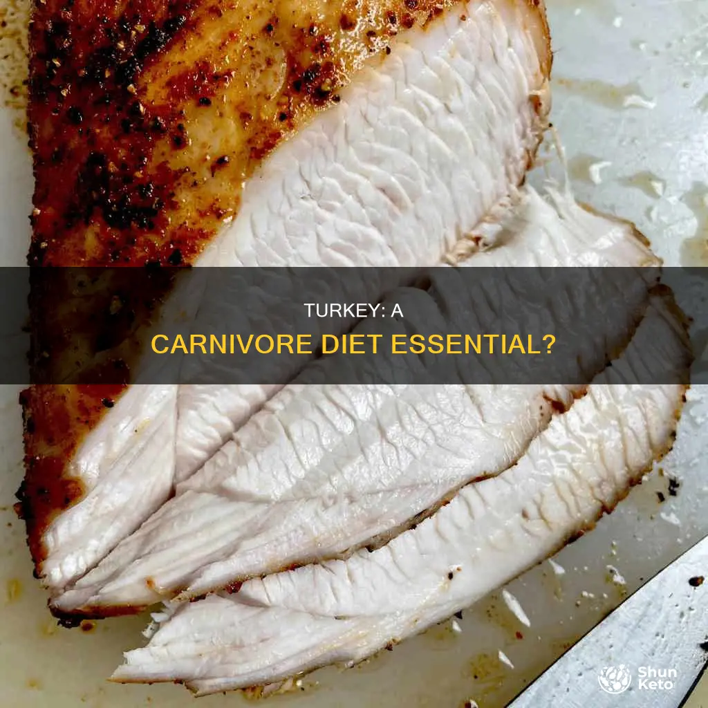 is turkey carnivore diet