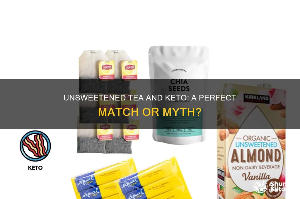 is unsweetened tea keto