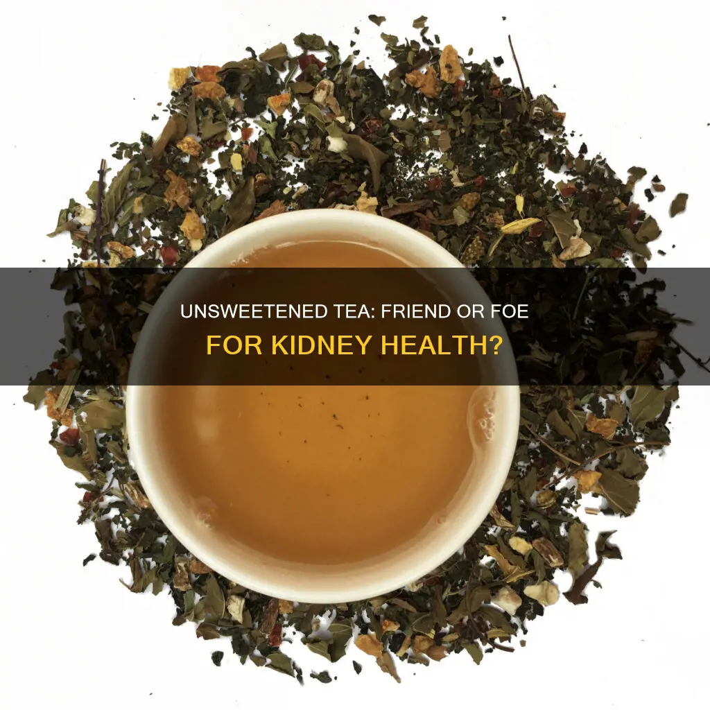 is unsweetened tea ok on kidney diet