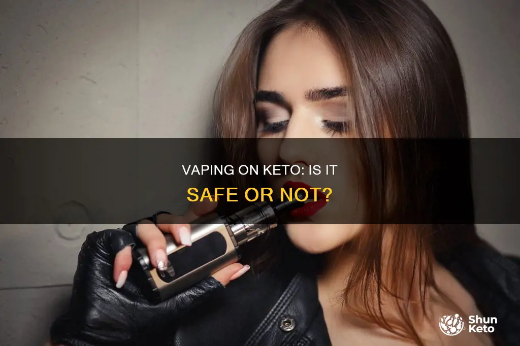 is vaping okay on keto