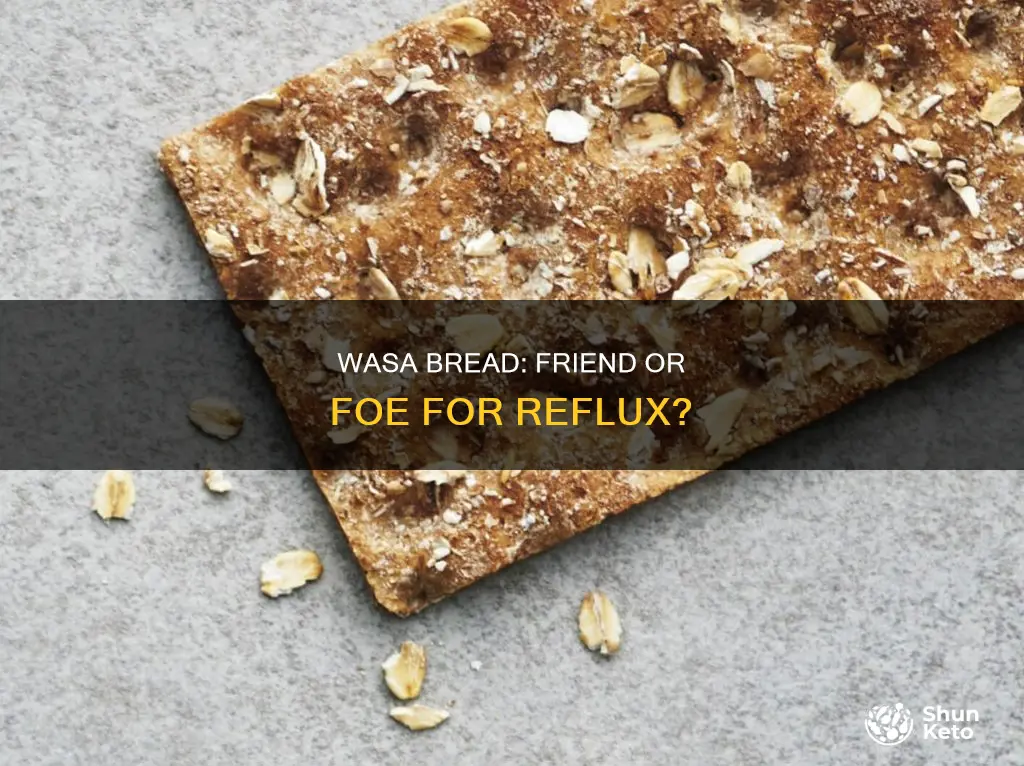 is wasa brod ok on reflux diet