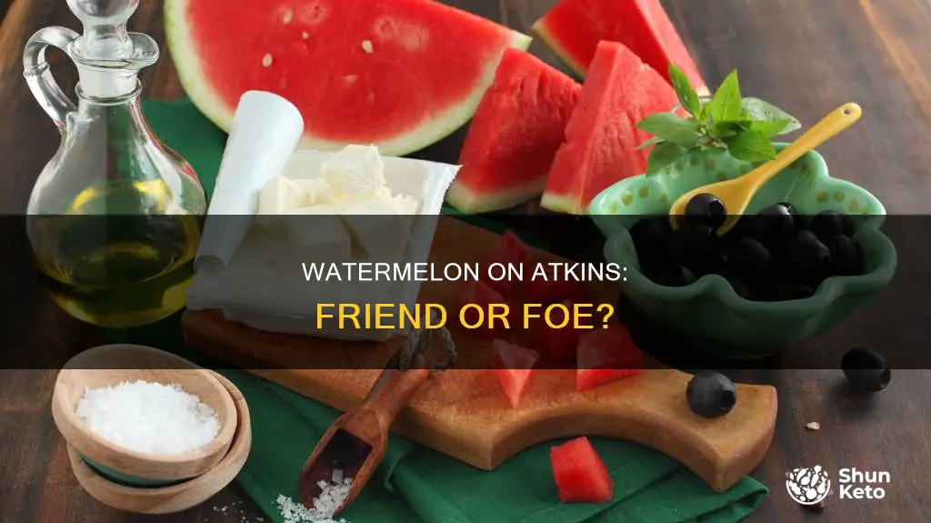 is watermelon ok on the atkins diet