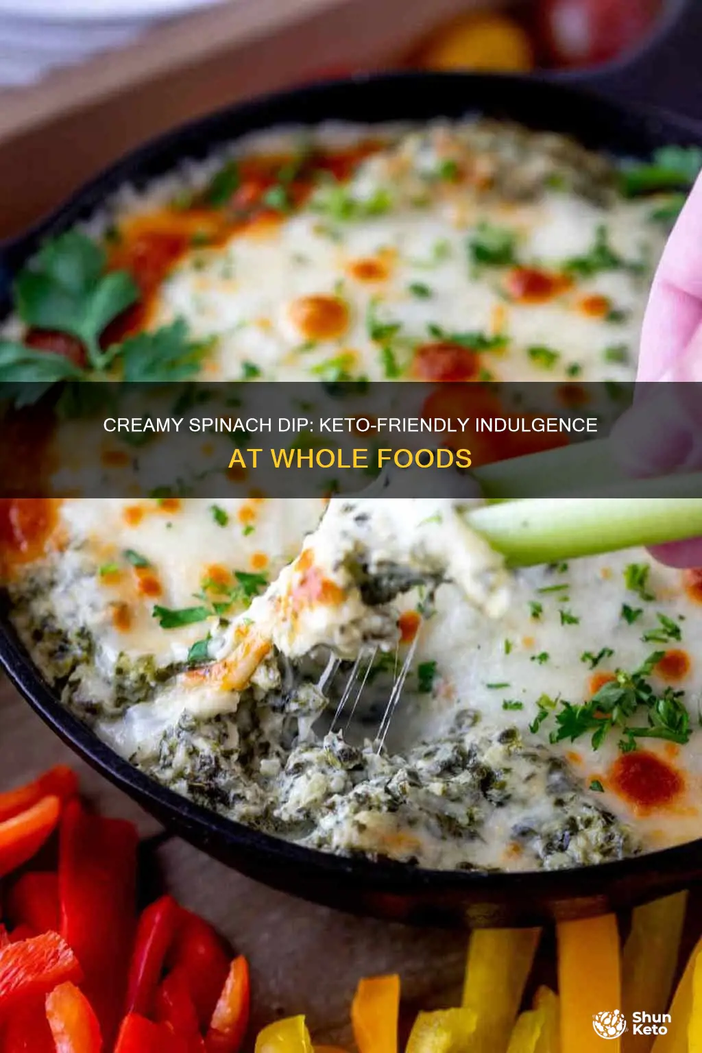 is whole foods creamy spinach dip keto