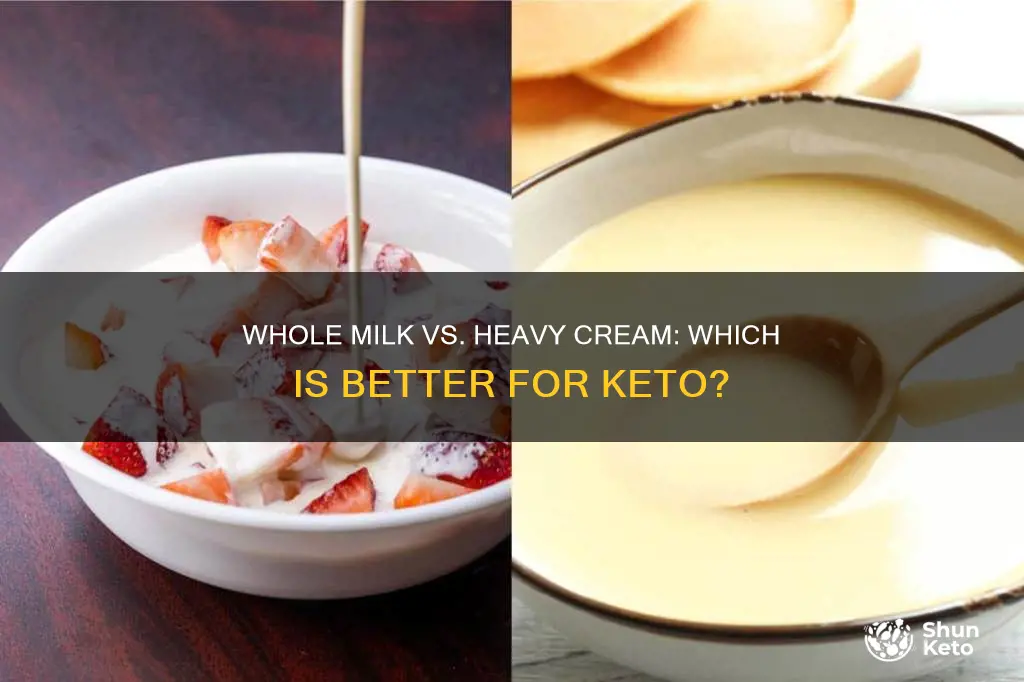 is whole milk or heavy cream better for keto