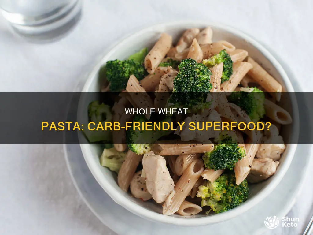 is whole wheat pasta okay on carb friendly diet