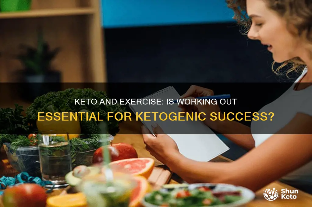 is workout necessary in keto diet