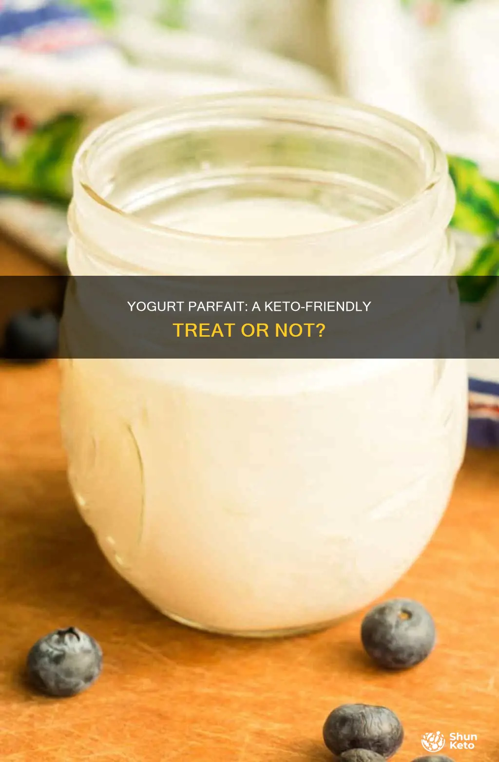 is yogurt parfait okay on keto