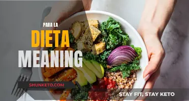 Understanding 'Para la Dieta': A Guide to Healthy Eating