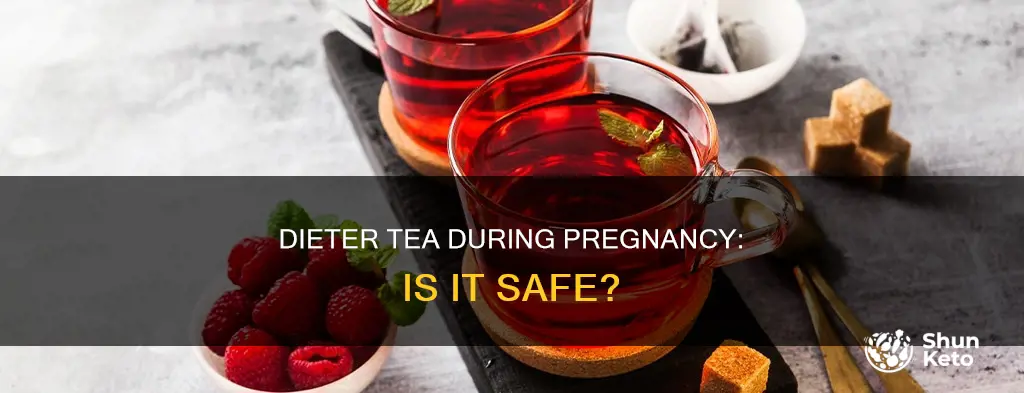should a pregnant wo an drink dieter tea