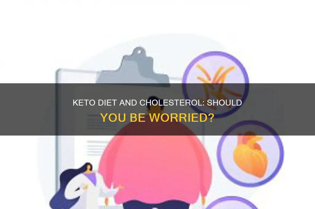 should i be concerned about cholesterol on the keto diet