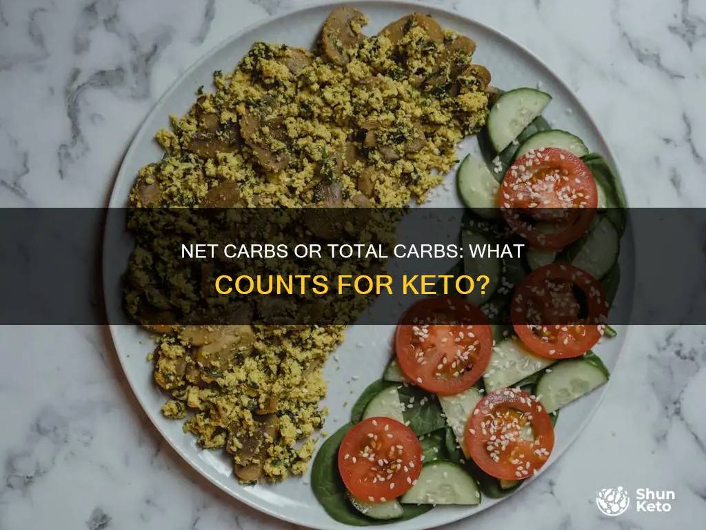 should i count net carbs or total carbs for keto