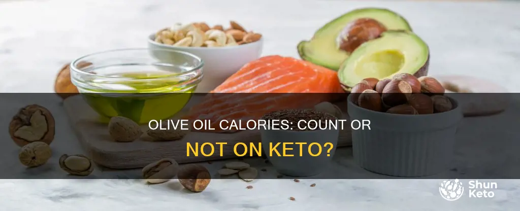 should I count olive oil calories on keto