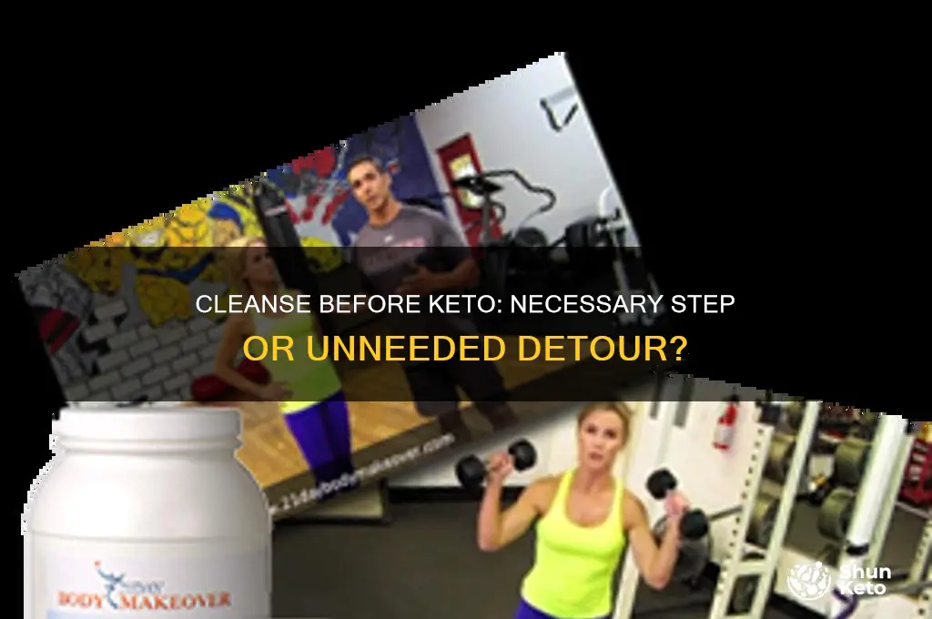 should i do a cleanse before starting keto diet