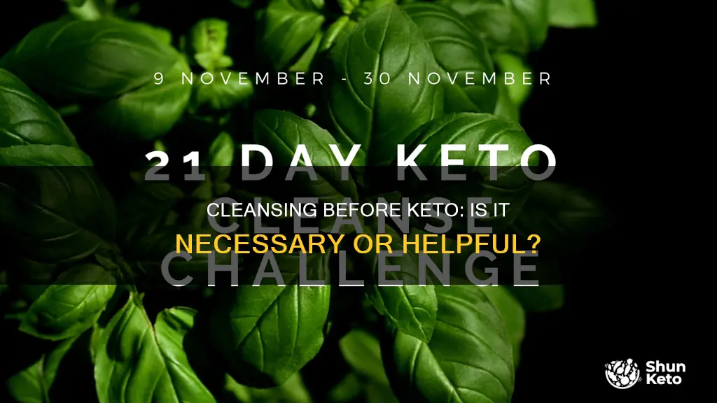 should I do a cleanse before starting keto