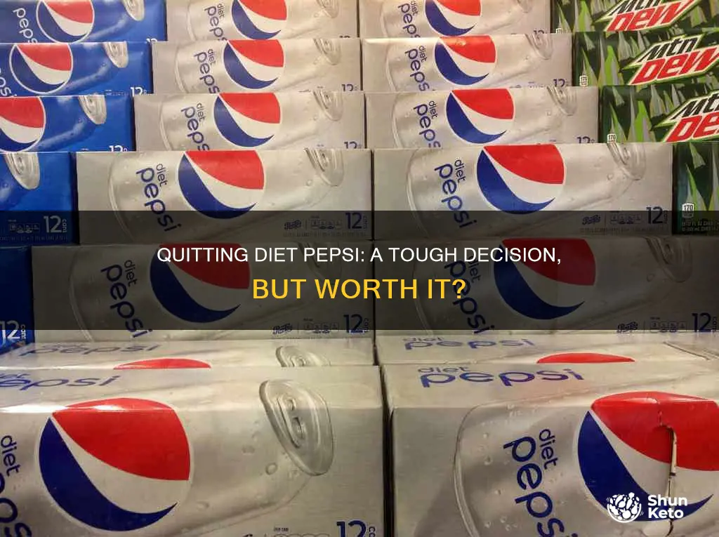should i give up diet pepsi