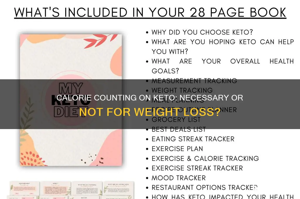 should i watch calories on keto diet