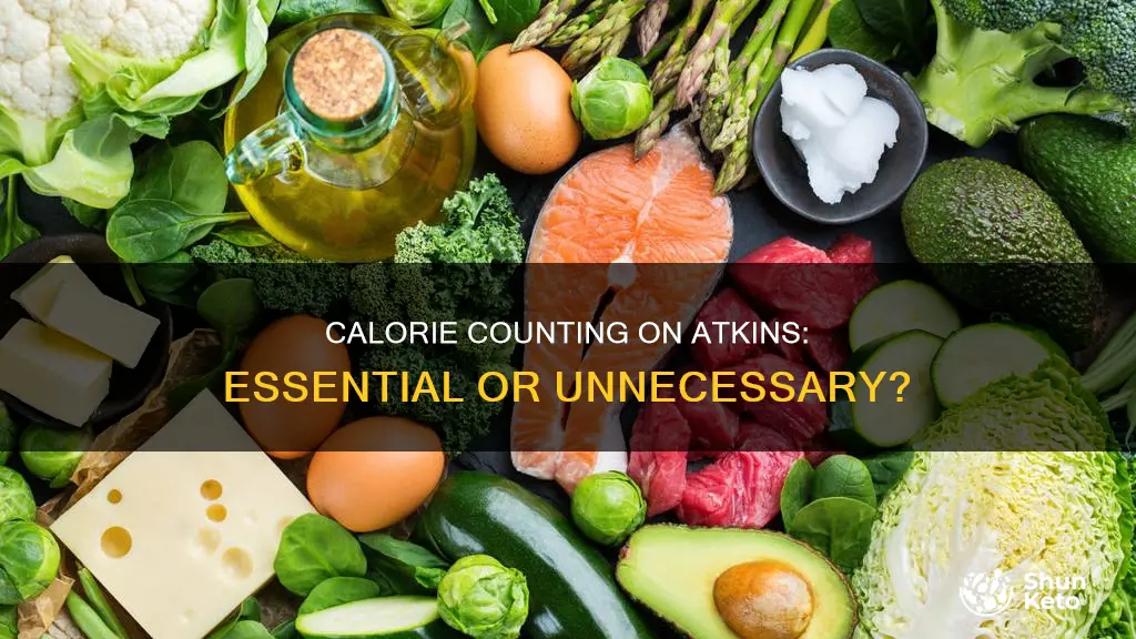 should you count calories on the atkins diet