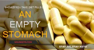 Diet Pills: Empty Stomach or Full?