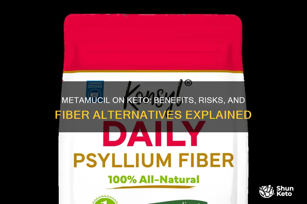 should you take metamucil on a keto diet