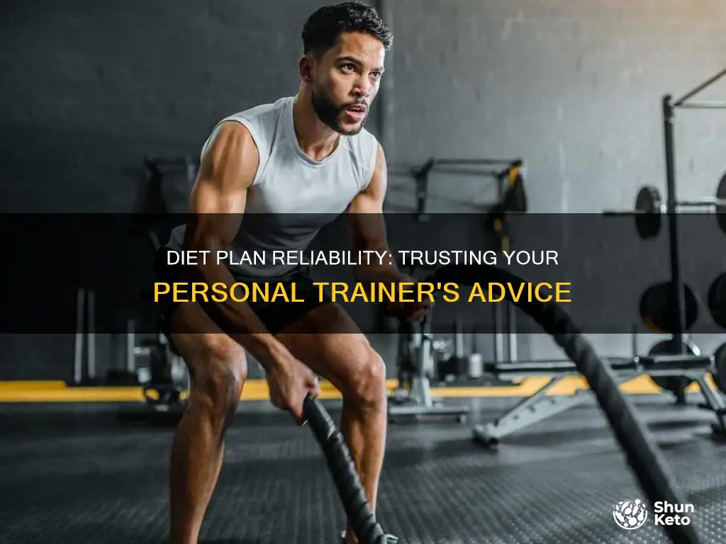 should you trust a diet plan from a personaltrainer