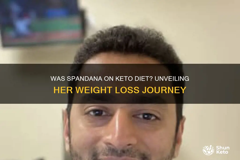 was spandana on keto diet