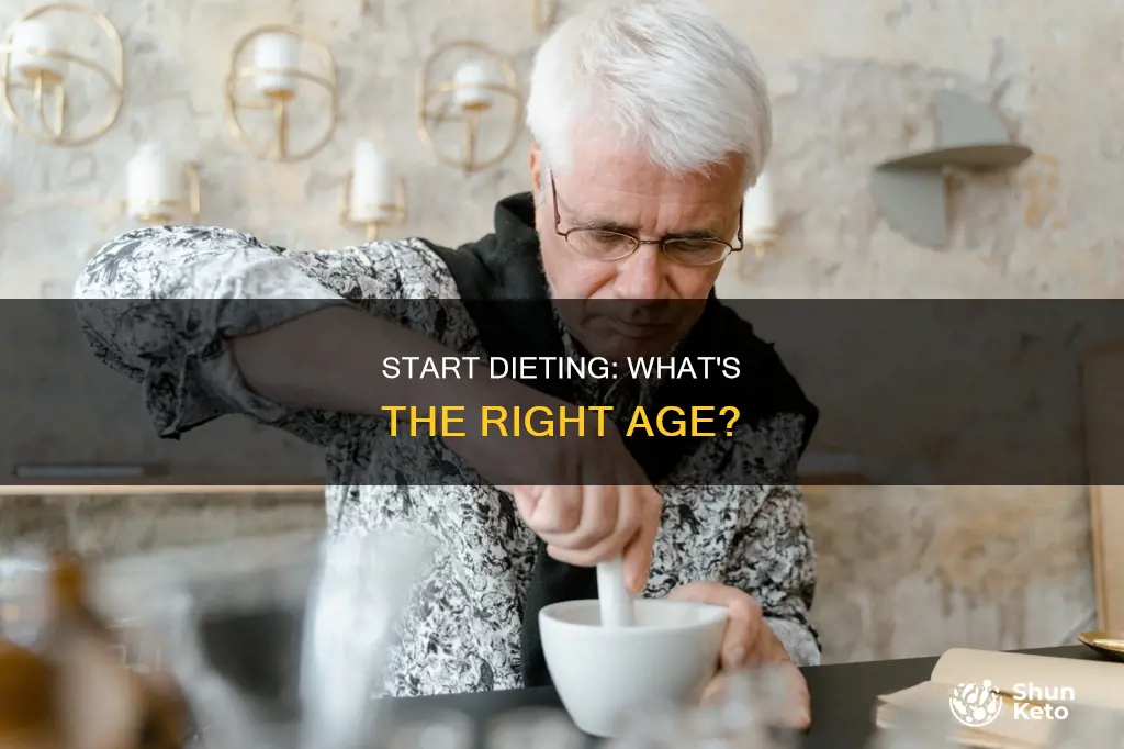 what age should i start dieting
