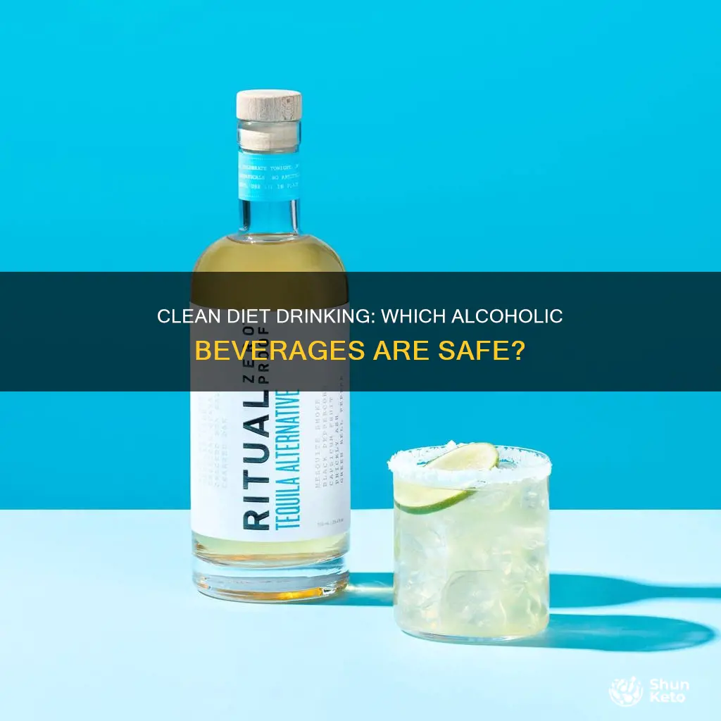 what alcohol is ok on clean diet