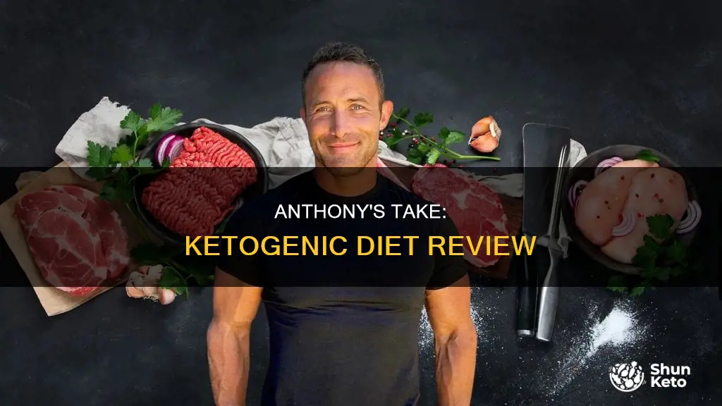 what anthony thinks of the ketogenics diet