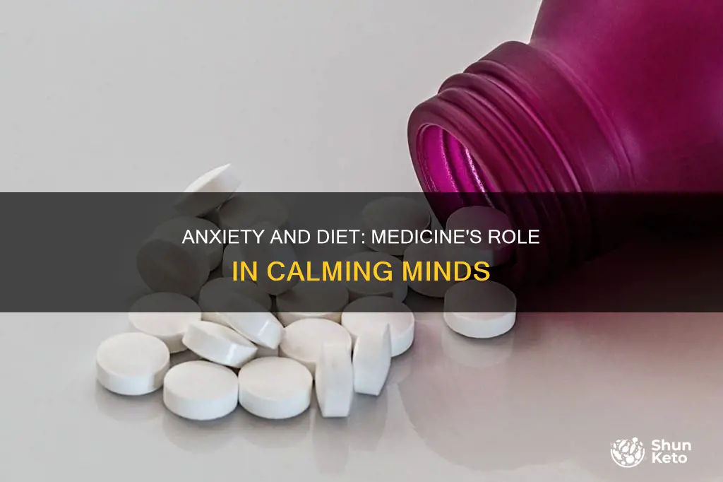 what are medicines used for anxiety and diet