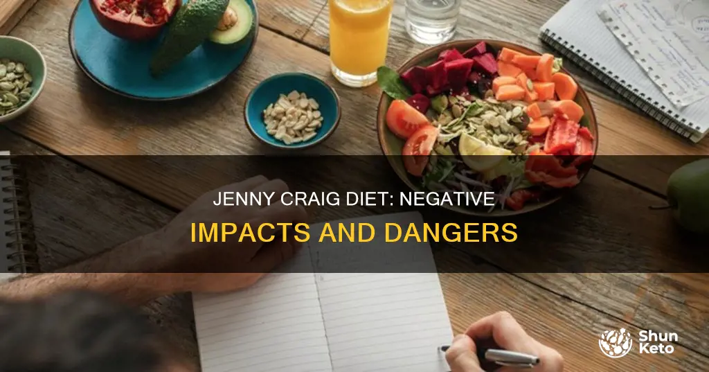 what are some negitive effects of the jenny creig diet