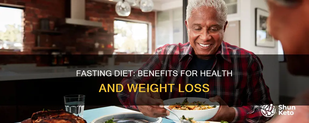 what are the benefits of fasting diet