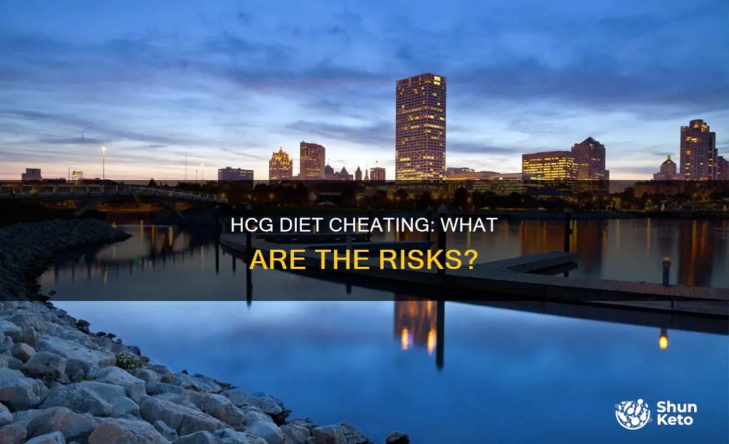 what are the dangers of cheating on the hcg diet
