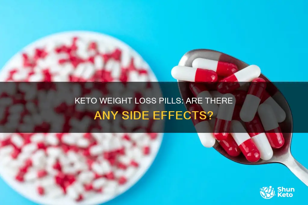 what are the side effects of keto weight loss pills