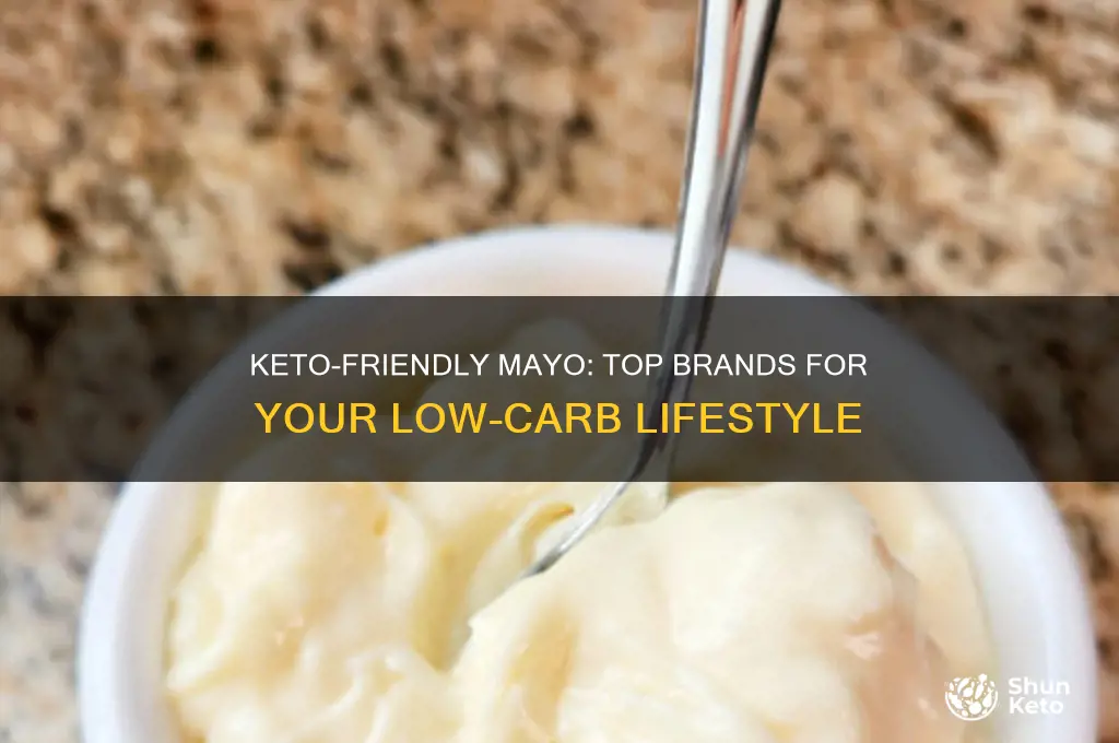 what brand of mayonaisse for keto diet