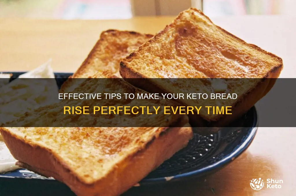 what can help keto bread rise