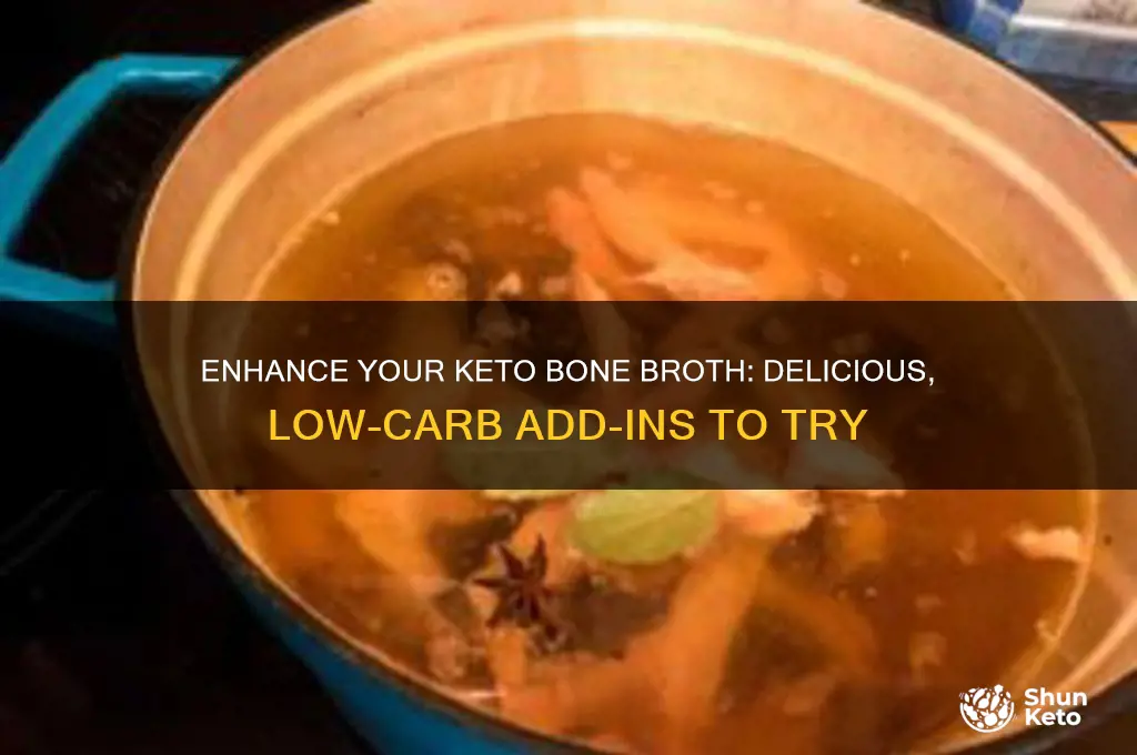 what can i add to bone broth keto