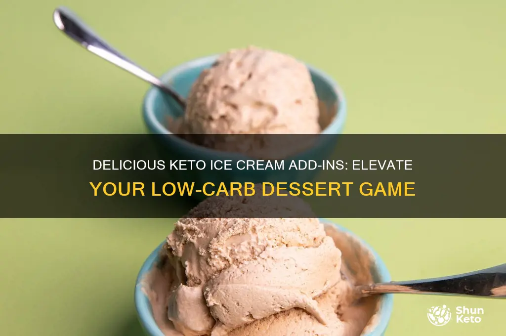what can i add to keto ice cream