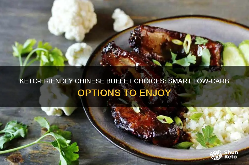 what can i eat at a chinese buffet on keto