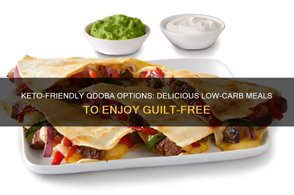 what can i eat at qdoba on keto